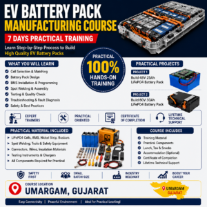 EV Battery Pack Manufacturing Course | 7 Days Practical Training