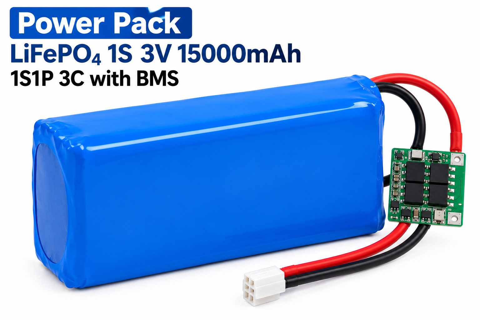 Power Pack LiFePO₄ 1S 3V 15000mAh 1S1P 3C with BMS LFP Battery Pack